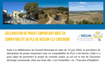 DÉCLARATION DE PROJET EMPORTANT MISE EN COMPATIBILITÉ DU PLU DE NISSAN-LEZ-ENSERUNE