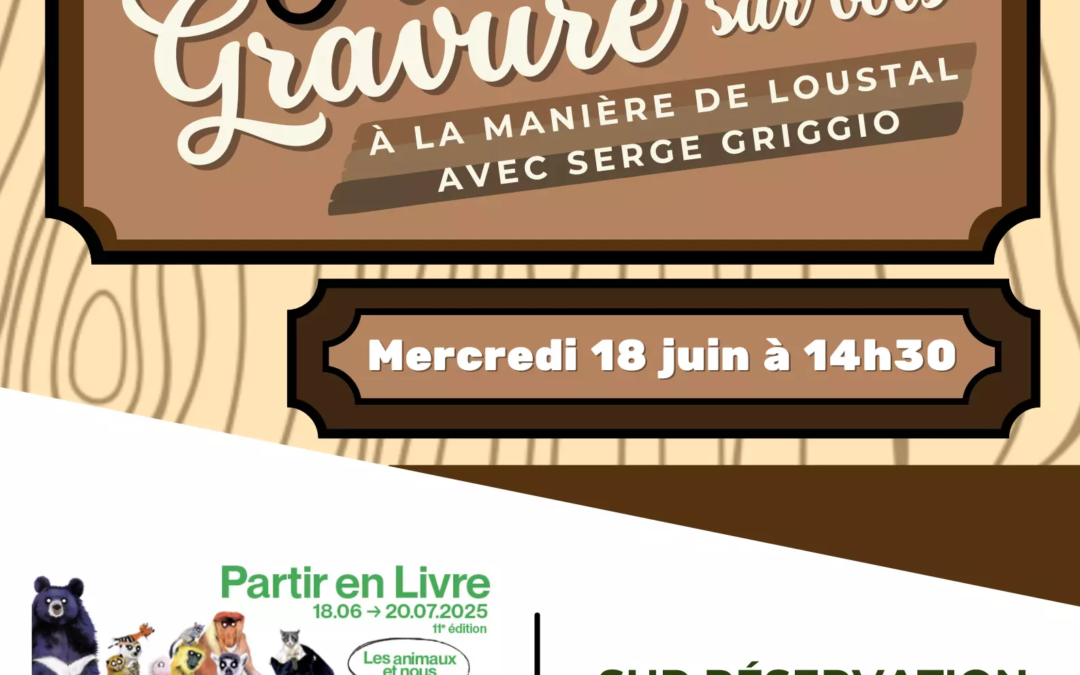 Atelier gravure 18 juin