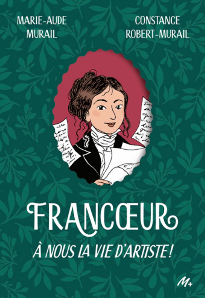 Couverture — Francœur. 1, À nous la vie d'artiste !